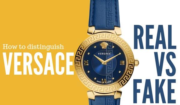 10 cách phân biệt đồng hồ Versace chính hãng thật -giả chuẩn xác