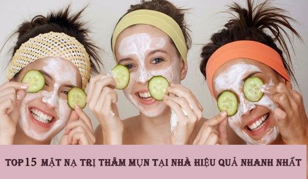 Top 15 mặt nạ trị thâm mụn tại nhà hiệu quả tốc độ vượt trội không thể bỏ qua