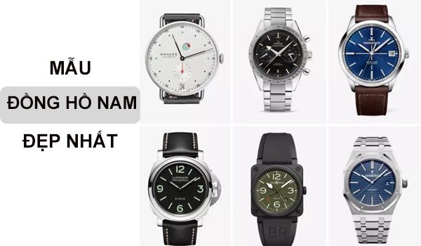 Top 9 những mẫu đồng hồ nam đẹp 2025 đáng phù hợp để đầu tư