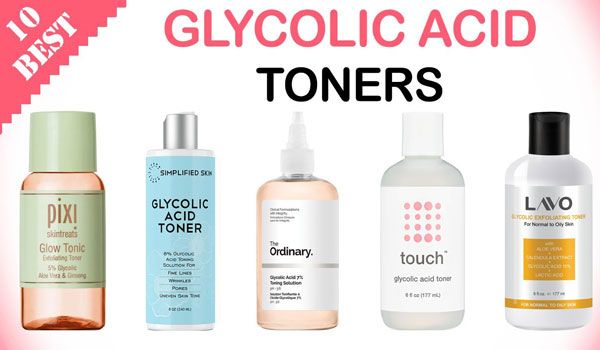Top 10 loại toner AHA (Glycolic Acid) chất lượng tốt cho làn da đẹp