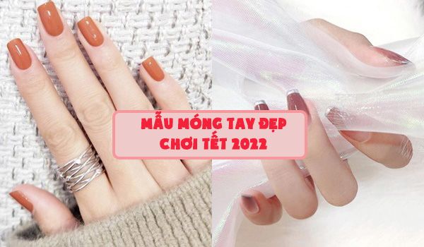 Gợi ý 17+ Mẫu móng tay đẹp chơi Tết 2025 vừa đẹp vừa sang