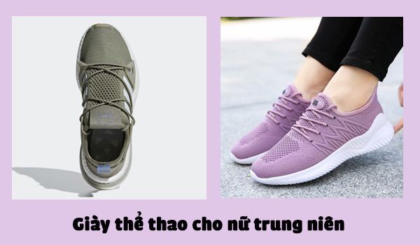 Top 11 đôi giày thể thao cho nữ trung niên êm chân không sợ già