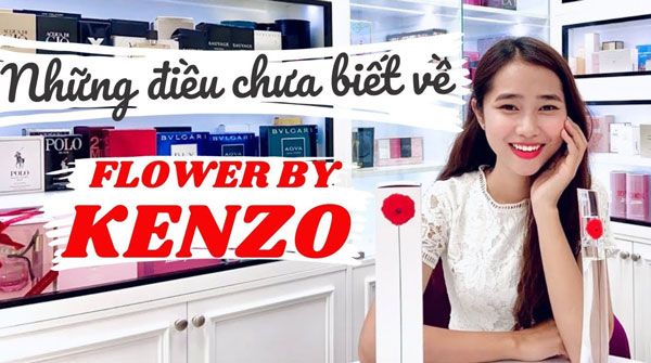 Review chi tiết về Kenzo Flower có thơm không? Mùi nào quan tâm nhiều