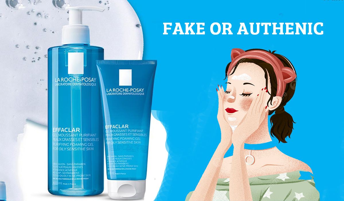 5 cách phân biệt sữa rửa mặt La Roche Posay thật giả