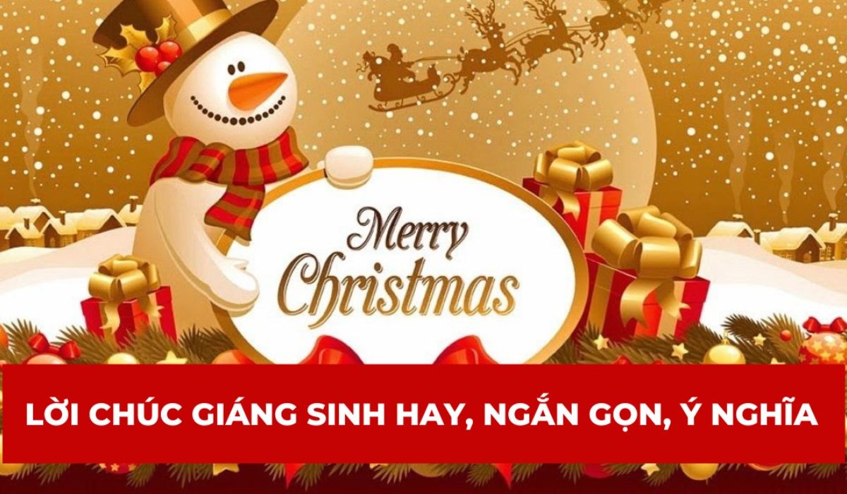 40+ lời chúc Giáng sinh tiếng Anh ngắn gọn, hay và ý nghĩa