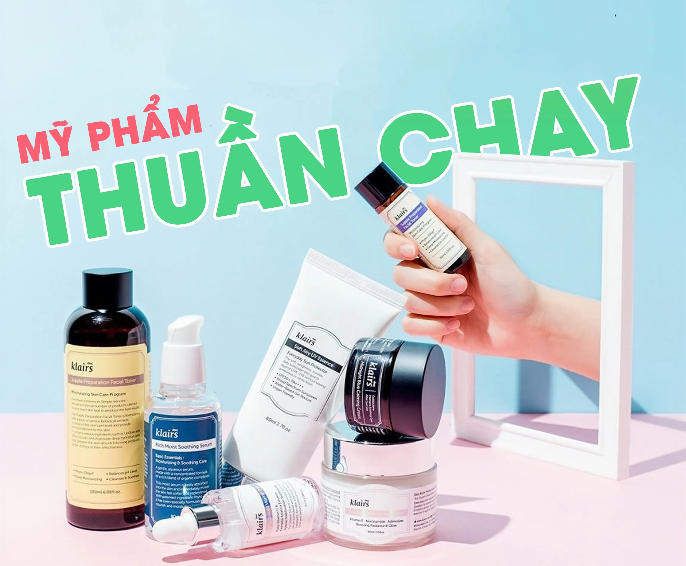 Mỹ Phẩm Thuần Chay Là Gì? Bí Quyết Làm Đẹp Thân Thiện Với Làn Da, Thân Thiện Với Môi Trường