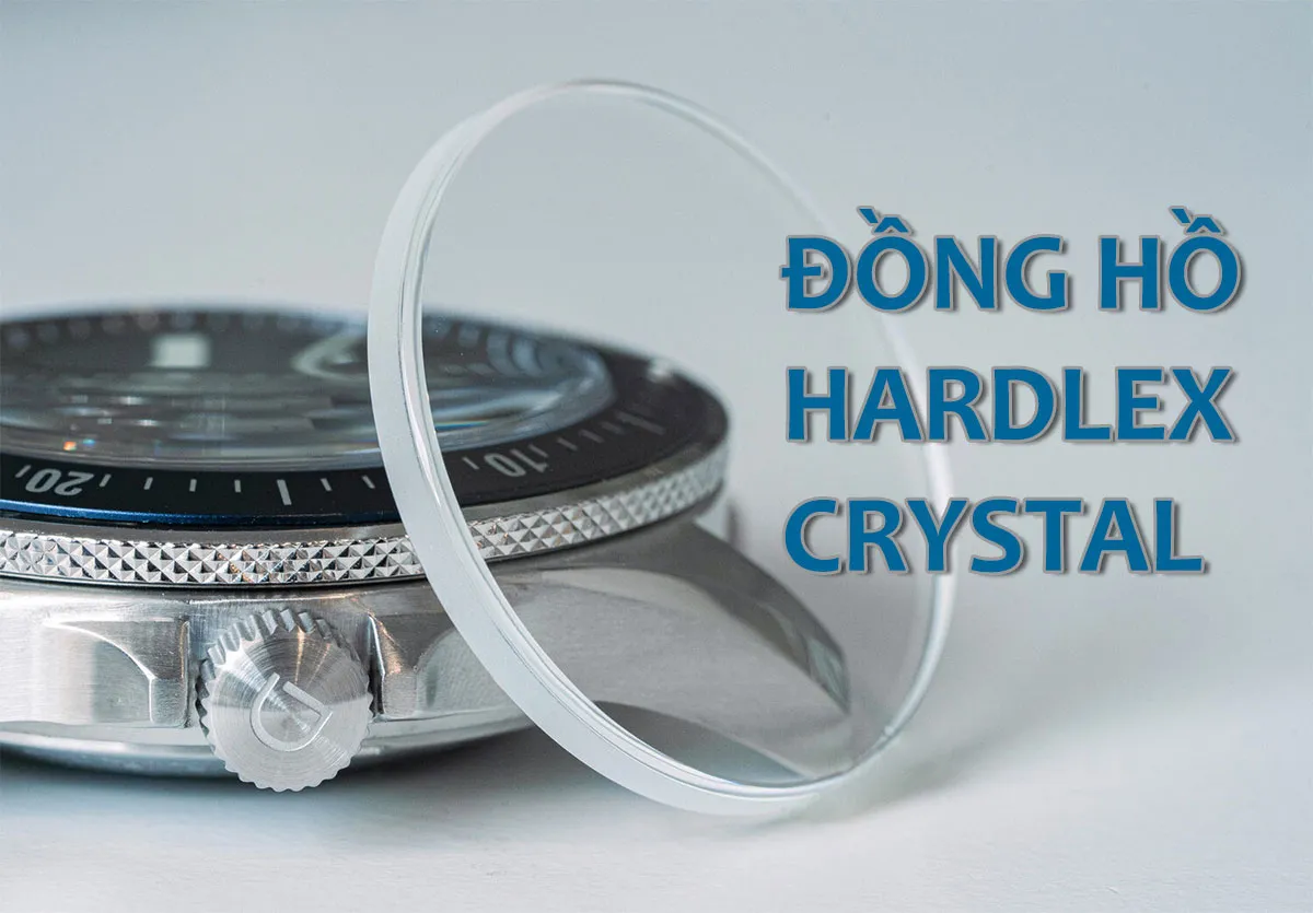 Hardlex Crystal Là Gì? Top 10 Đồng Hồ Kính Hardlex Bán Chạy