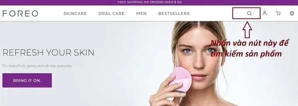 A-Z Cách đặt mua máy rửa mặt Foreo Luna Mini 3 chính hãng trên website