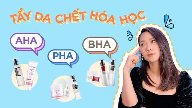 Tẩy tế bào chết hóa học là gì? Top 7 tẩy da chết hóa học cho da dầu mụn được nhiều khách hàng yêu thích - 1
