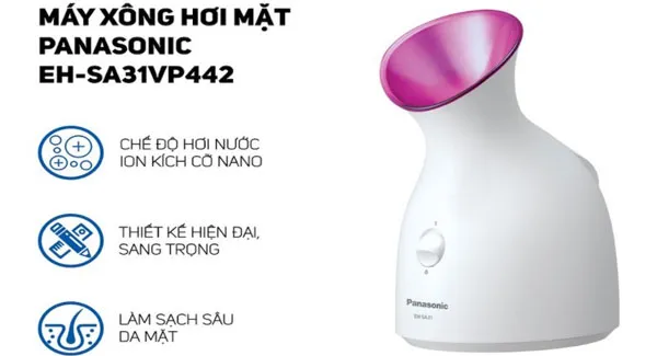 Máy xông hơi mặt Panasonic có tốt không? Nên dùng loại nào?