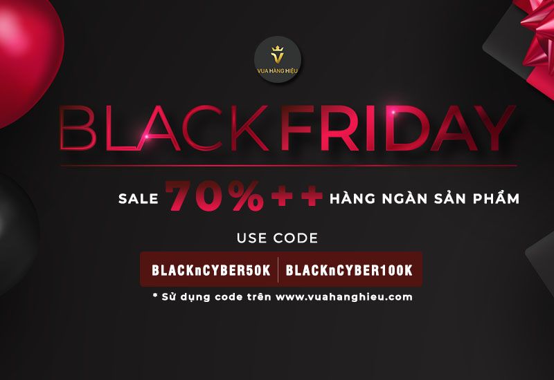 Siêu Khuyến Mãi Black Friday - Đón Bão Sale Hàng Hiệu