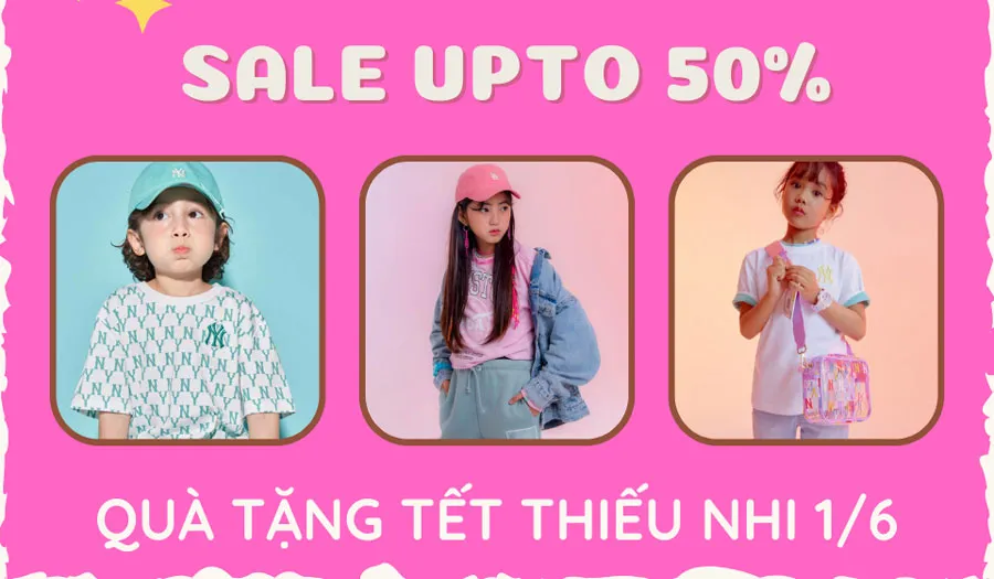 Mừng Tết Thiếu Nhi 1/6: Vua Hàng Hiệu sale upto 50% sản phẩm trẻ em - 1