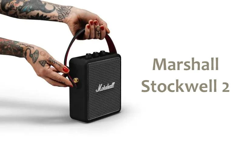 Đánh giá loa Marshall Stockwell 2 sau 6 tháng sử dụng rất chi tiết - 3
