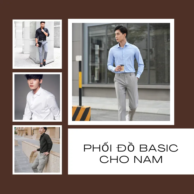 Phong cách basic là gì? Gợi ý phối đồ basic, đơn giản mà đẹp