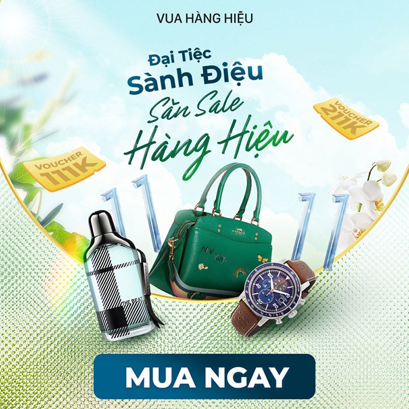 Vua Hàng Hiệu 11/11: Đại Tiệc Sành Điệu - Săn Sale Hàng Hiệu, sale up to 60%++, tặng voucher tới 211K  - 1