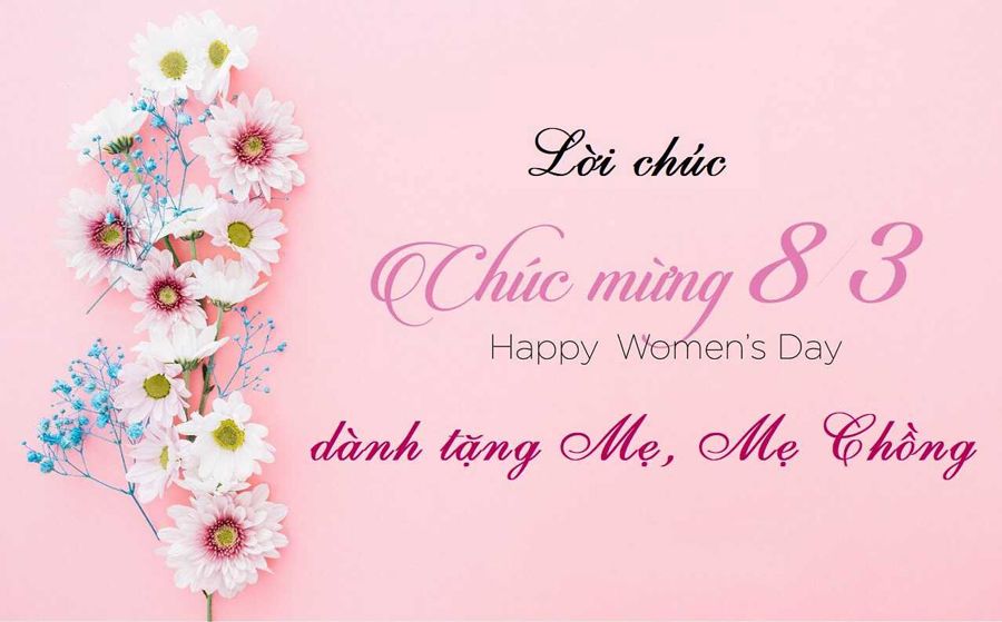 Top 50 lời chúc 8/3 cho mẹ ý nghĩa và rất hay để bày tỏ tình cảm