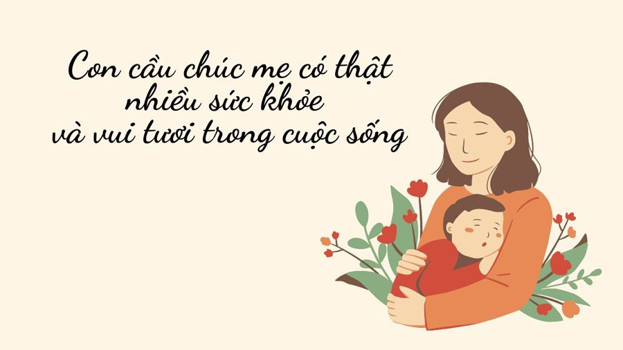 Top 50 lời chúc 8/3 cho mẹ ý nghĩa và rất hay để bày tỏ tình cảm
