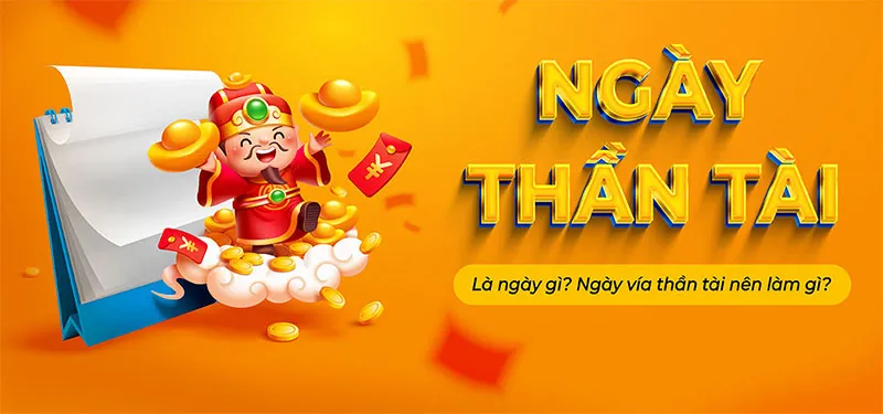 Ngày vía Thần Tài 2025 là ngày nào? Nên mua gì thu hút tài lộc?