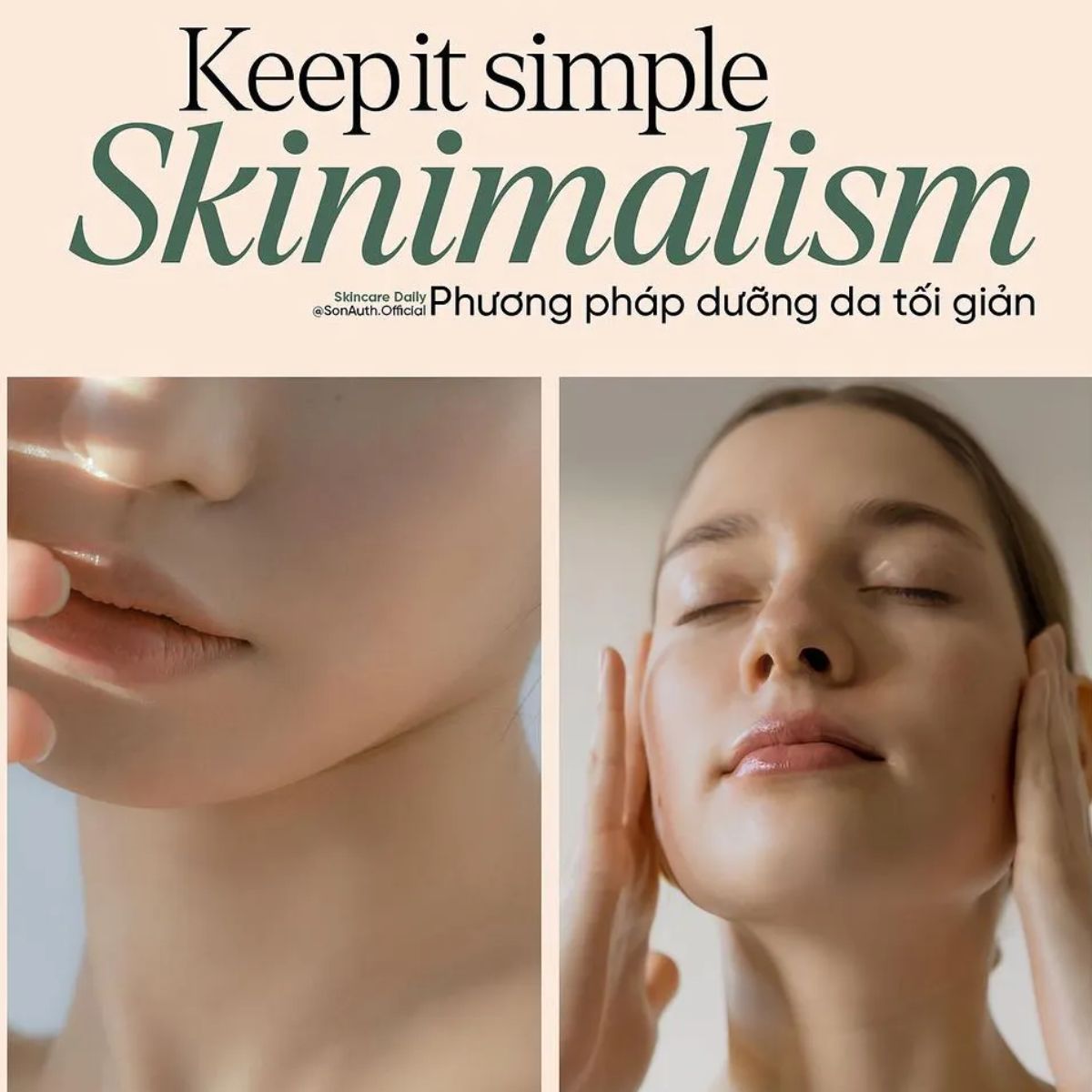 Skinimalism là gì? Hướng dẫn các bước chăm sóc da tối giản, hiệu quả - 1