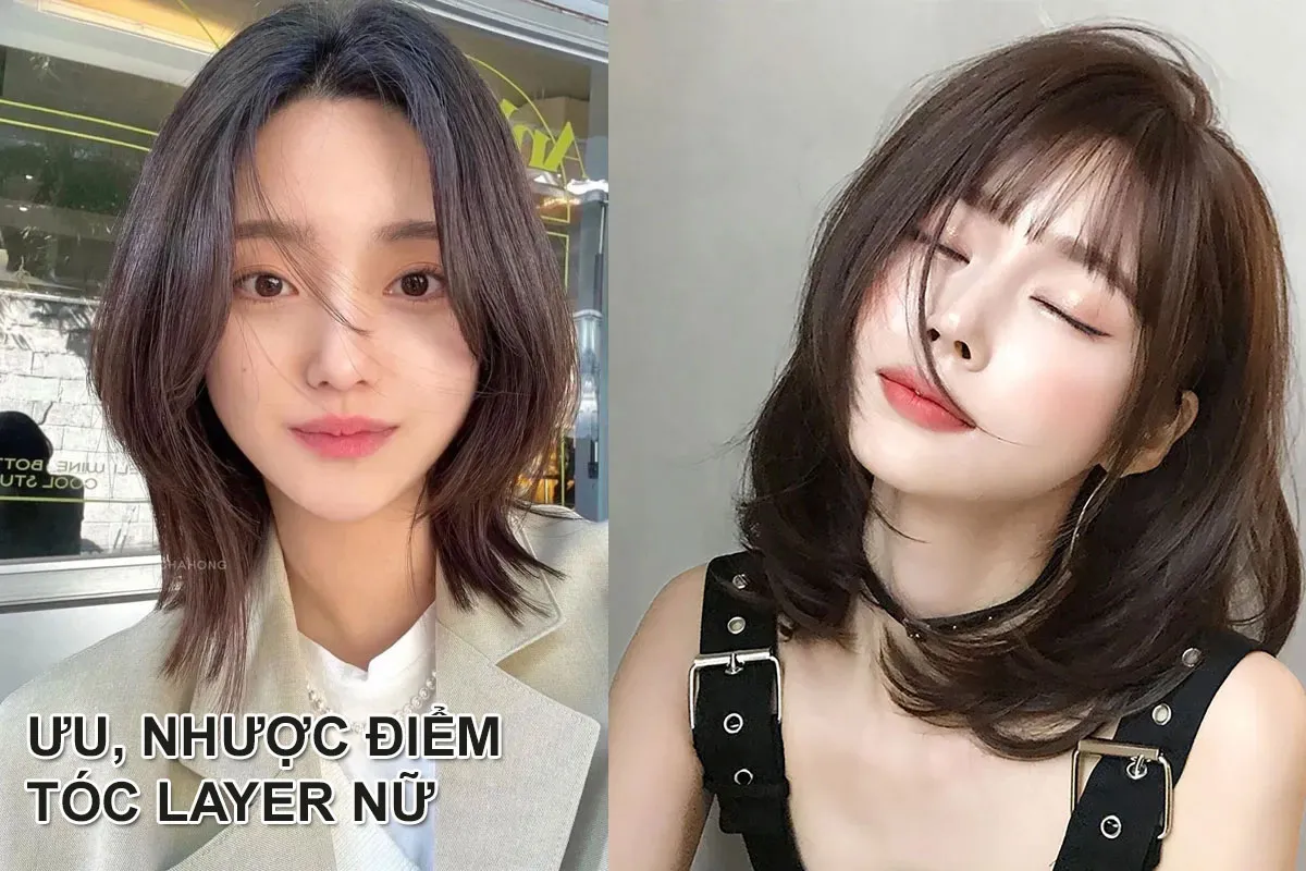 20+ kiểu tóc layer nữ Đẹp rất thời thượng, hợp mọi dáng mặt