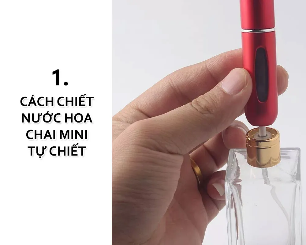 Cách chiết nước hoa sang chai nhỏ đơn giản, chỉ mất 5 phút tại nhà