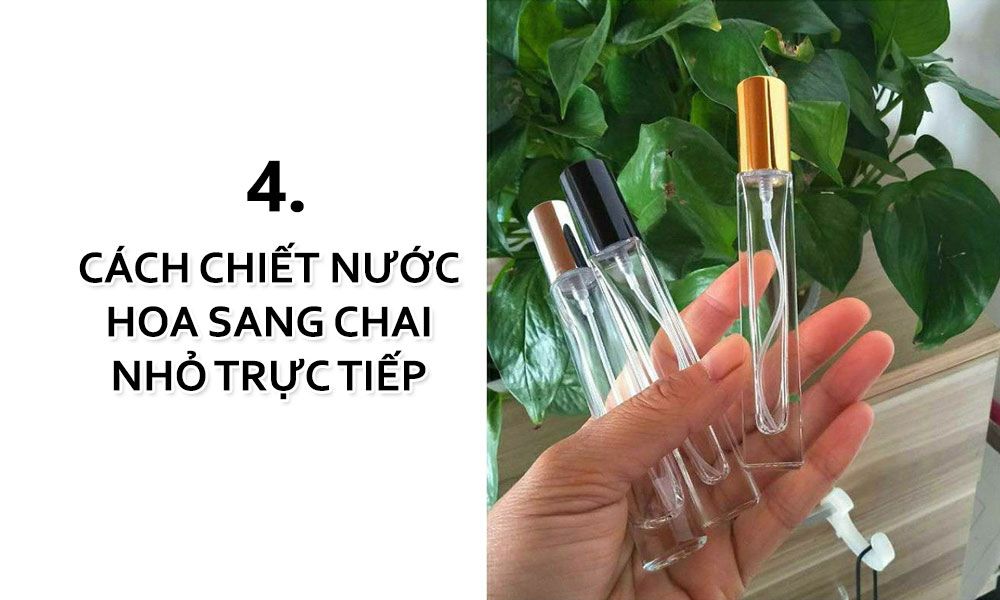 Cách chiết nước hoa sang chai nhỏ đơn giản, chỉ mất 5 phút tại nhà