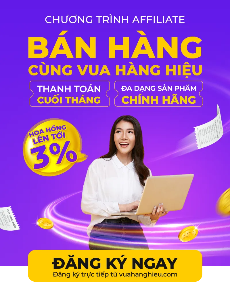 Đăng ký Affiliate Vua Hàng Hiệu - Tiếp thị liên kết hoa hồng cực cao - 3