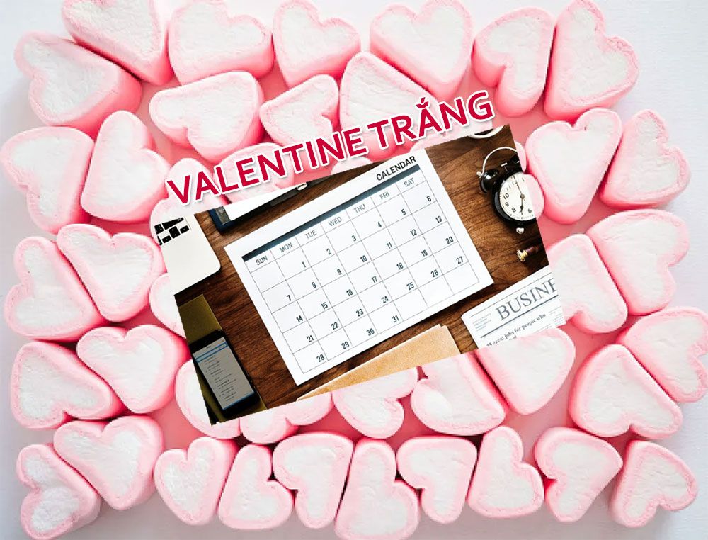 Valentine trắng là gì? Gợi ý 11 món quà tặng ý nghĩa dịp 14/3