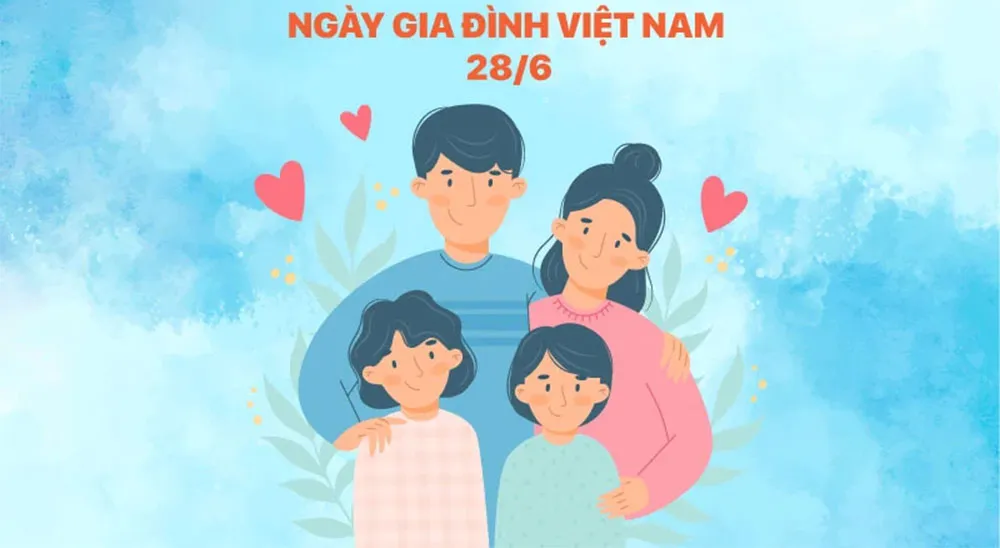50+ Lời Chúc Ngày Gia Đình Việt Nam 28/6 Hay, Ý Nghĩa - 2