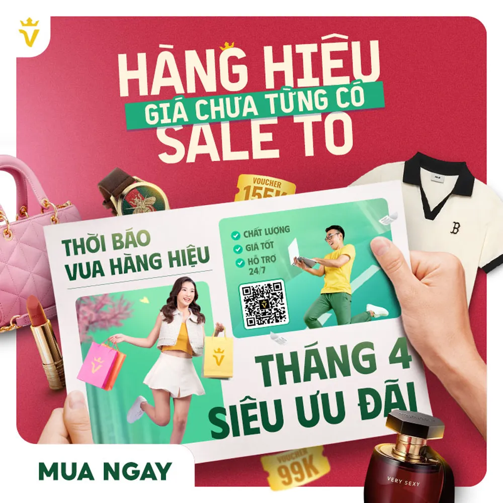 Thông tin chi tiết chương trình khuyến mãi tháng 4 tại Vua Hàng Hiệu