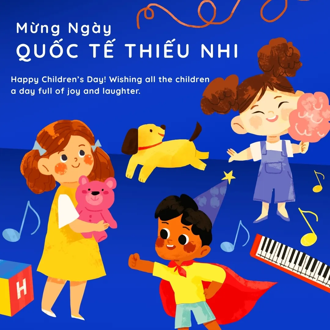 Lời chúc ngày Quốc tế Thiếu nhi 1/6 bằng tiếng Anh