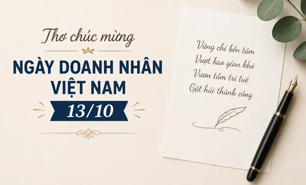 Thơ chúc mừng Ngày Doanh nhân Việt Nam 13/10