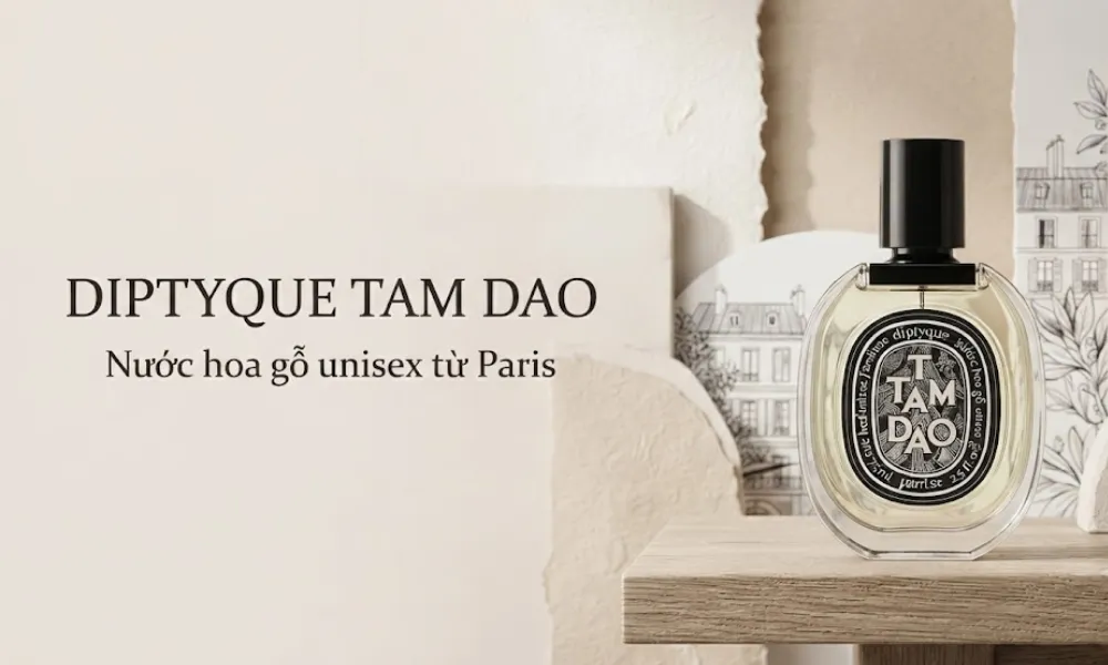 Diptyque Tam Dao mùi gì? Hương gỗ thanh lịch có dễ dùng không? - 1