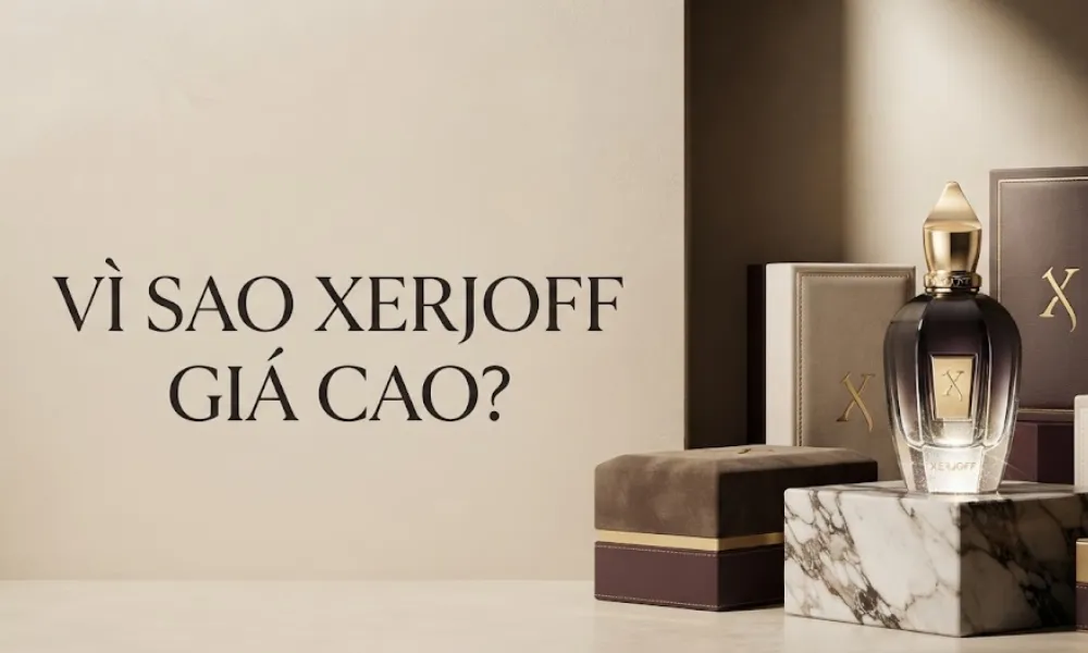 Xerjoff giá bao nhiêu? Nước hoa Xerjoff có đáng tiền không? - 2
