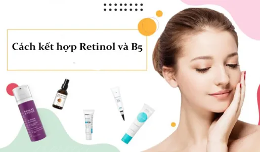 cach-ket-hop-retinol-va-b5-giup-lam-diu-da-va-va-giam-kich-ung