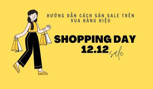 cach-san-sale-12-12-tren-vua-hang-hieu-nhanh-chong-nhat