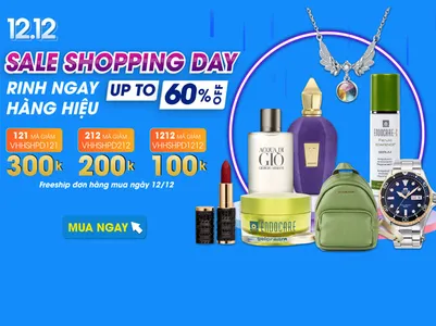 vua-hang-hieu-khuyen-mai-12-12-sale-up-60-voucher-giam-gia-300k-freeship-toan-quoc