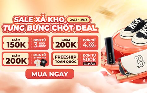 sale-cuoi-thang-3-giat-ngay-voucher-200k-khi-mua-hang-hieu-freeship-0d-cuc-da