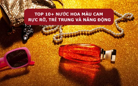 top-10-nuoc-hoa-mau-cam-am-ap