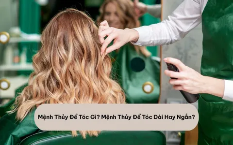 Mệnh Thủy Để Tóc Gì? Mệnh Thủy Để Tóc Dài Hay Ngắn?