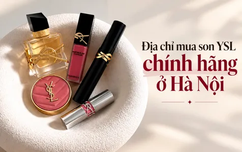 Top 10 địa chỉ mua son YSL chính hãng uy tín tại Hà Nội
