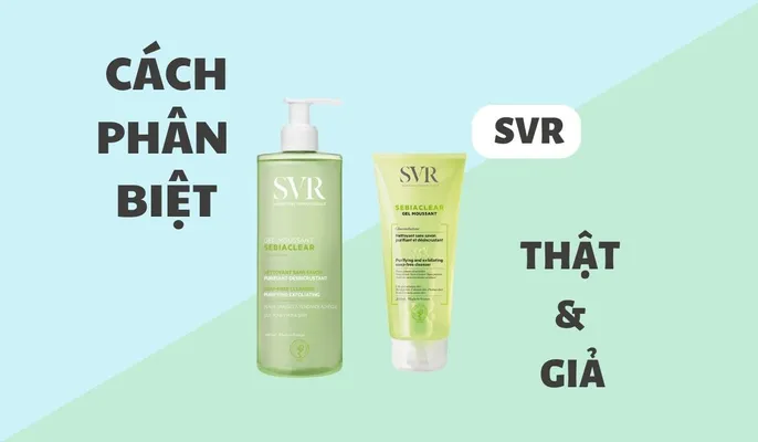 5 cách phân biệt sữa rửa mặt SVR thật giả cực chuẩn - 1