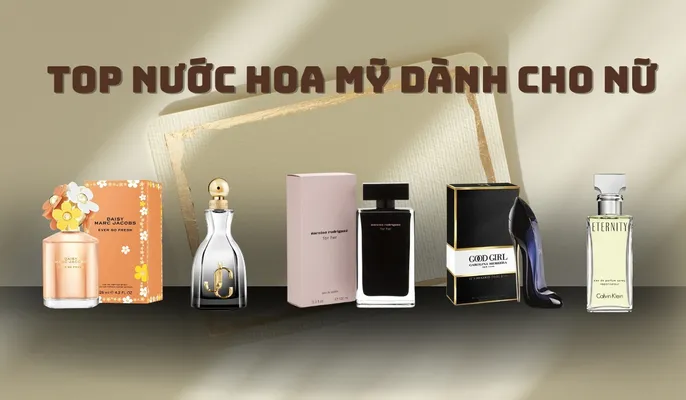 Top 10 nước hoa Mỹ dành cho nữ được rất yêu thích - 1