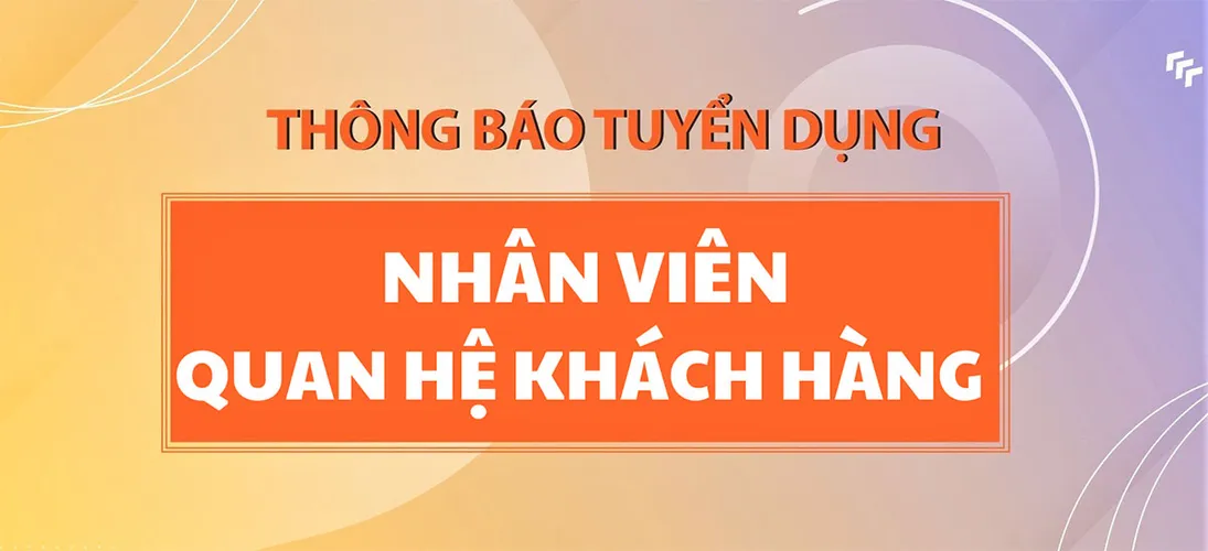 vua-hang-hieu-tuyen-dung-nhan-vien-quan-he-khach-hang