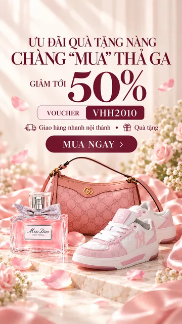 Vua Hàng Hiệu Ưu Đãi Quà Tặng 20-10