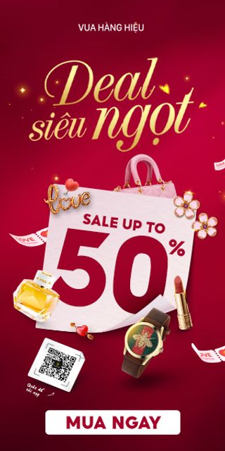 Valentine sớm - Hàng Hiệu ưu đãi khủng