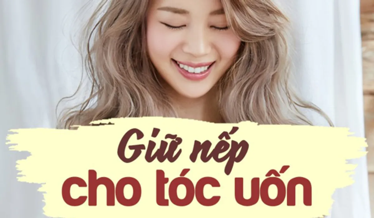 11 cách giữ nếp tóc uốn khi ngủ cho nữ đơn giản ai cũng làm được
