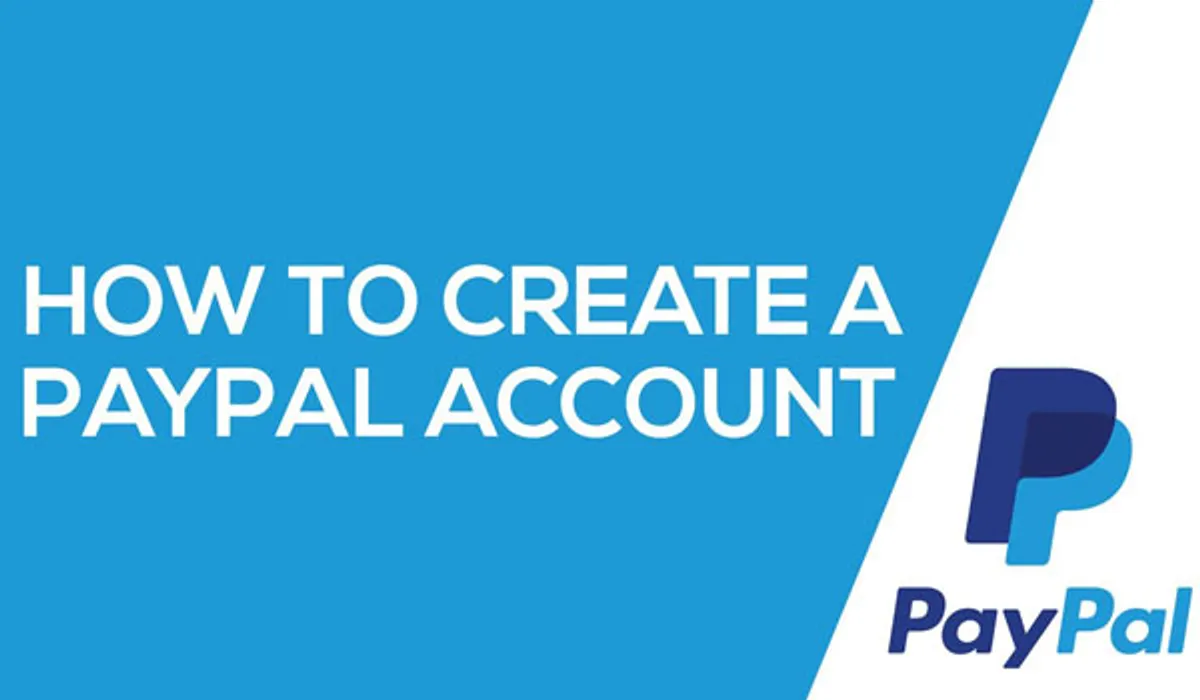 PayPal là gì? Hướng dẫn đăng ký tài khoản và gửi tiền trên PayPal