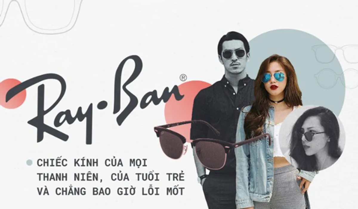 Top 7 địa chỉ mua kính mắt Rayban Hà Nội uy tín nhất